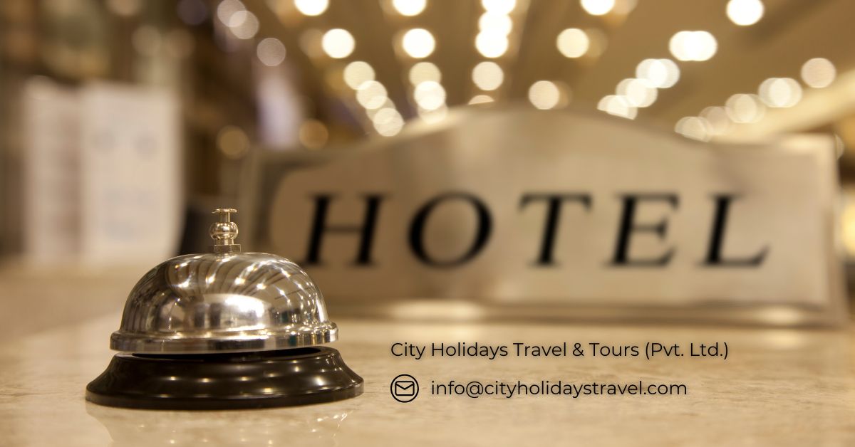 Top 20 World's Best Hotels – Visit & Stay with City Holidays Travel and Tours (Pvt. Ltd.)