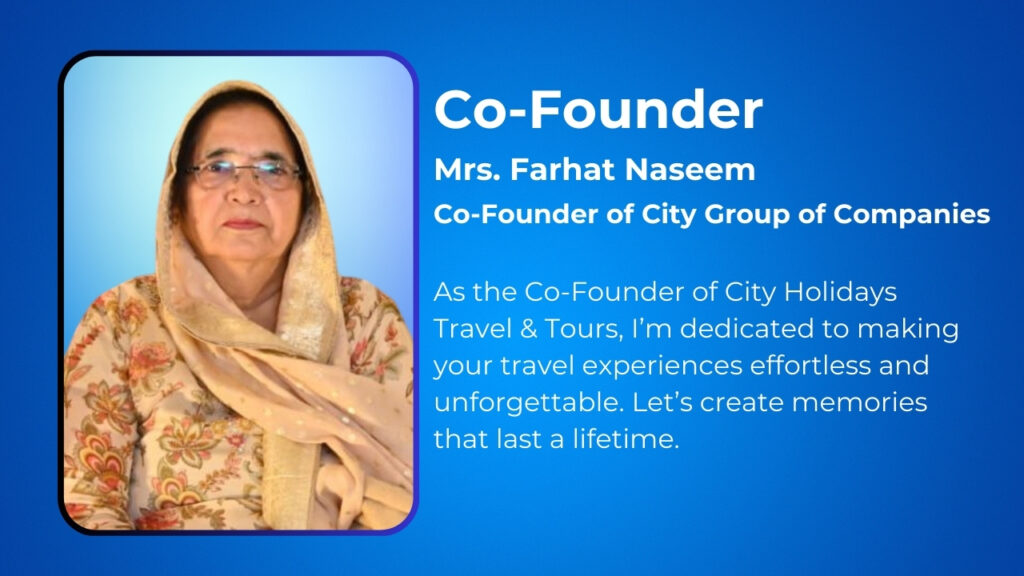 Co-Founder City Holidays Travel & Tours